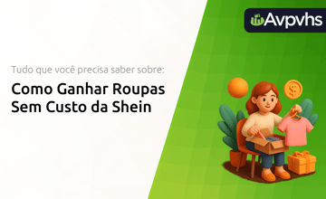 Como Ganhar Roupas Sem Custo da Shein: Tudo Que Você Precisa Saber