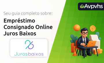 Empréstimo Consignado Online Juros Baixos: Seu Guia Completo