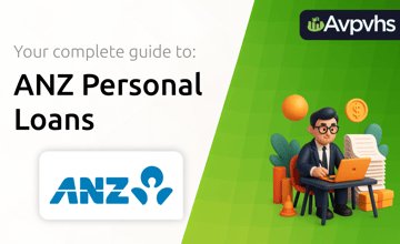 ANZ Personal Loans: Your Complete Guide