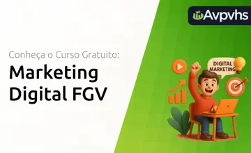 Curso de Marketing Digital FGV: Entenda Todos os Detalhes