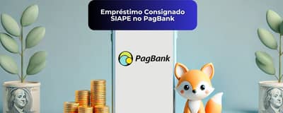 Empréstimo Consignado SIAPE no PagBank: Veja tudo o que você precisa saber