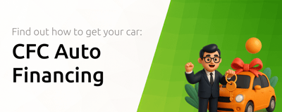 CFC Auto Financing: Find Out How to Get Your Car