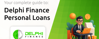 Delphi Finance Personal Loans: Your Complete Guide