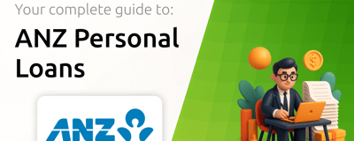 ANZ Personal Loans: Your Complete Guide