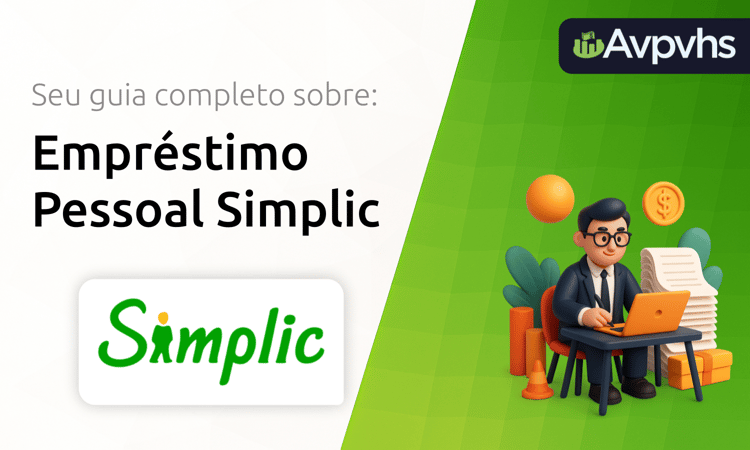 Empréstimo Pessoal Simplic: Seu Guia Completo