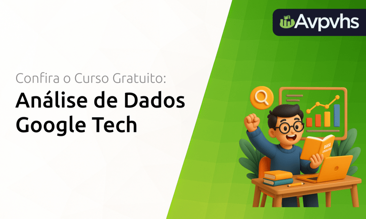 Curso de Análise de Dados Google Tech: O Que Você Precisa Saber