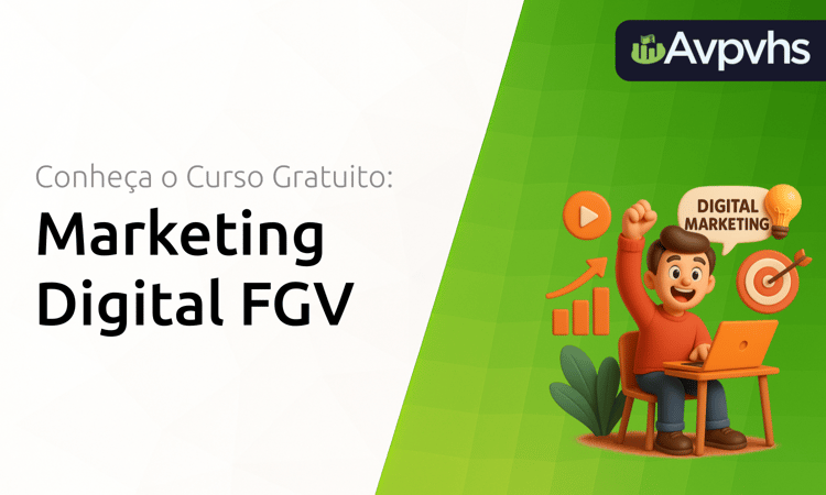 Curso de Marketing Digital FGV: Entenda Todos os Detalhes